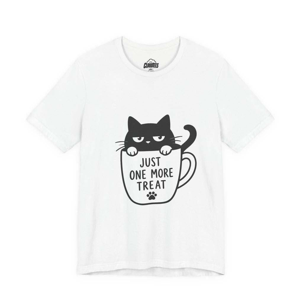 Just One More Treat Cat T-Shirt