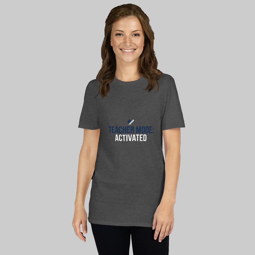 Teacher Mode: Activated Funny Teacher T-Shirt