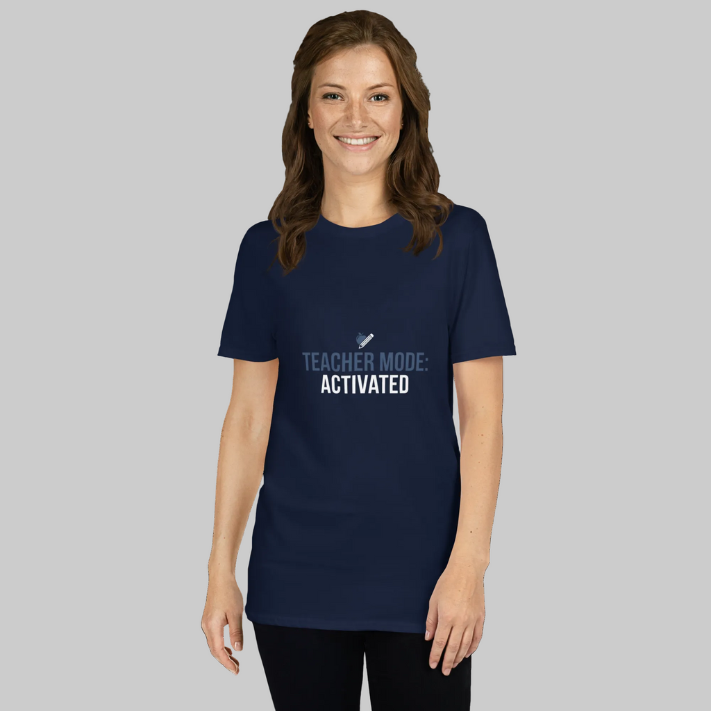 Teacher Mode: Activated Funny Teacher T-Shirt